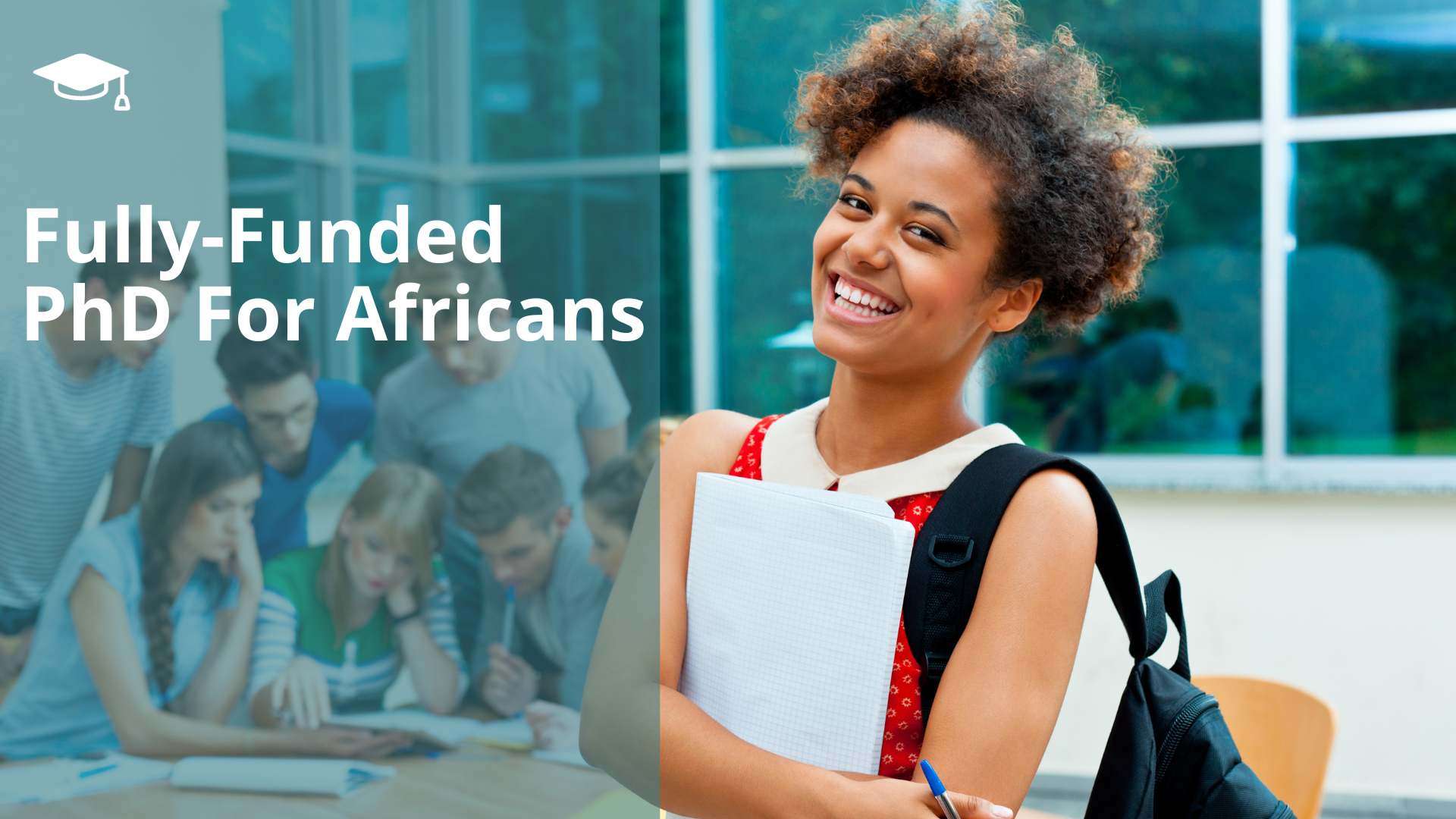 Fully-Funded PhD For Africans